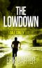 [Dale Conley Action Thrillers 03] • The Lowdown